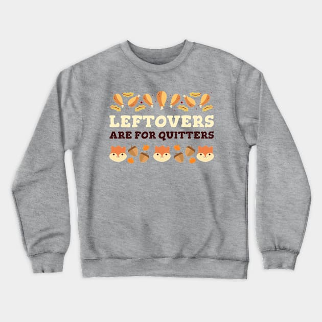 Thanksgiving Dinner Funny Crewneck Sweatshirt by Tip Top Tee's